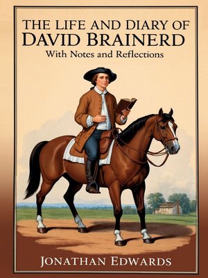 cover image of The Life and Diary of David Brainerd